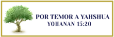 Por Temor a Yahshua